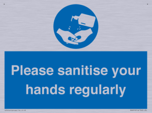 Please sanitise your hands regularly